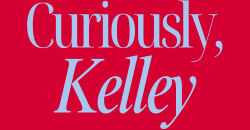 Curiously Kelley